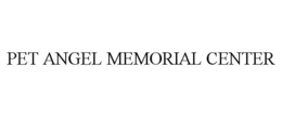 PET ANGEL MEMORIAL CENTER trademark