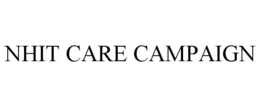 NHIT CARE CAMPAIGN trademark