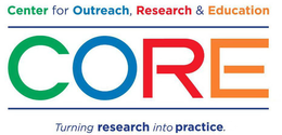 CORE CENTER FOR OUTREACH, RESEARCH & EDUCATION TURNING RESEARCH INTO PRACTICE. trademark