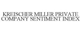 KREISCHER MILLER PRIVATE COMPANY SENTIMENT INDEX trademark