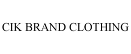 CIK BRAND CLOTHING trademark