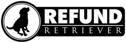 REFUND RETRIEVER trademark