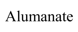 ALUMANATE trademark