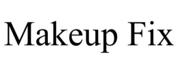 MAKEUP FIX trademark
