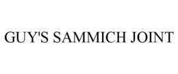 GUY'S SAMMICH JOINT trademark