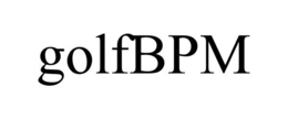 GOLFBPM trademark