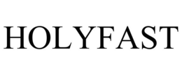 HOLYFAST trademark
