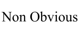 NON OBVIOUS trademark