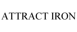 ATTRACT IRON trademark
