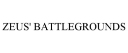 ZEUS' BATTLEGROUNDS trademark