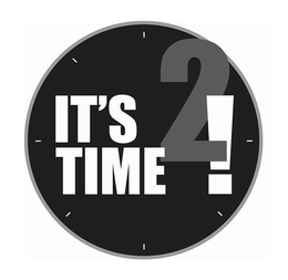 IT'S TIME 2! trademark