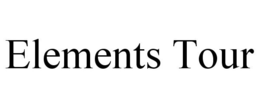 ELEMENTS TOUR trademark