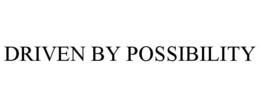 DRIVEN BY POSSIBILITY trademark