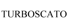 TURBOSCATO trademark