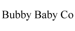 BUBBY BABY CO trademark