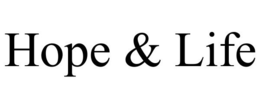 HOPE & LIFE trademark