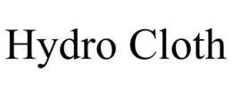 HYDRO CLOTH trademark