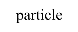 PARTICLE trademark
