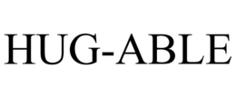 HUG-ABLE trademark