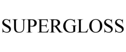 SUPERGLOSS trademark