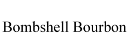 BOMBSHELL BOURBON trademark