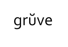 GRUVE trademark