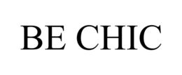 BE CHIC trademark