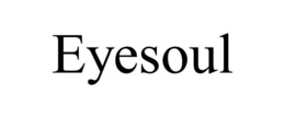 EYESOUL trademark