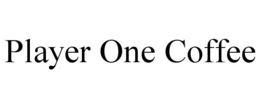 PLAYER ONE COFFEE trademark