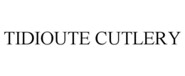 TIDIOUTE CUTLERY trademark