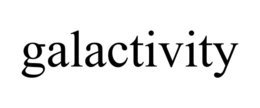 GALACTIVITY trademark