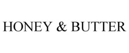 HONEY & BUTTER trademark