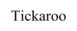 TICKAROO trademark