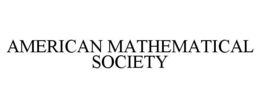 AMERICAN MATHEMATICAL SOCIETY trademark