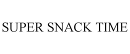 SUPER SNACK TIME trademark