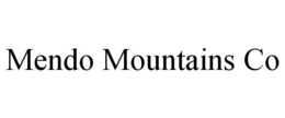 MENDO MOUNTAINS CO trademark