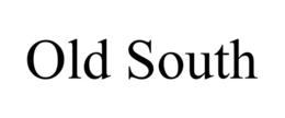 OLD SOUTH trademark