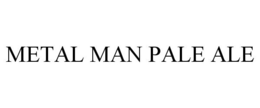 METAL MAN PALE ALE trademark