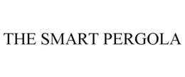 THE SMART PERGOLA trademark