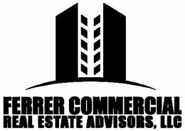 FERRER COMMERCIAL REAL ESTATE ADVISORS, LLC trademark