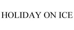 HOLIDAY ON ICE trademark