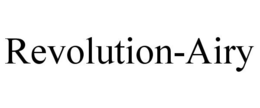 REVOLUTION-AIRY trademark