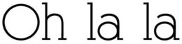 OH LA LA trademark