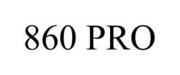 860 PRO trademark