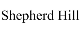 SHEPHERD HILL trademark