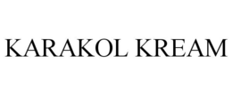 KARAKOL KREAM trademark