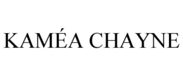 KAMÉA CHAYNE trademark