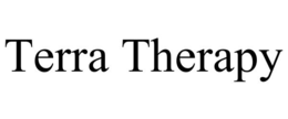 TERRA THERAPY trademark