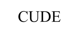 CUDE trademark