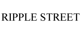 RIPPLE STREET trademark